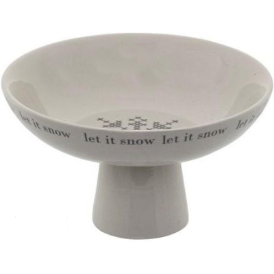 Vánoční miska na nožce Let It Snow 19 cm                    